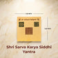 Sarva Karya Siddhi Yantra
