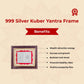 999 Silver Kuber Yantra Frame